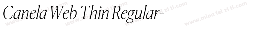 Canela Web Thin Regular字体转换